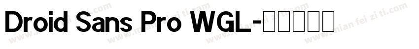Droid Sans Pro WGL字体转换